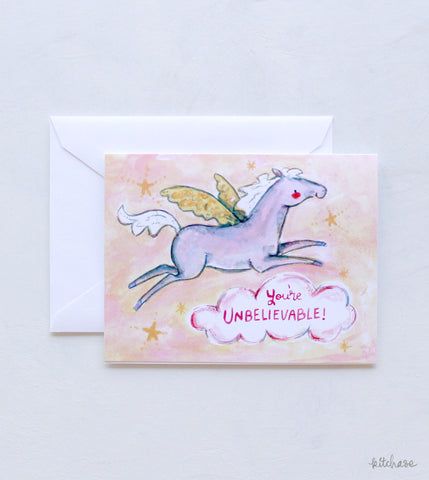 you're unbelievable greeting card